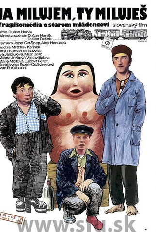 Poster 1 de Filme Ja milujem, ty milujes (1989)