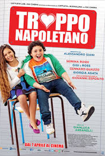 Troppo napoletano - Poster / Capa / Cartaz - Oficial 1