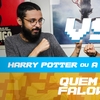 QUEM FALOW | Harry Potter X A Bela e A Fera