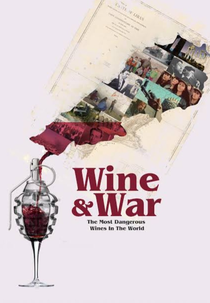 Vinho e Guerra (WINE and WAR)
