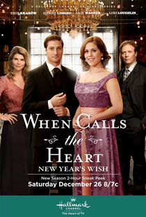 When Calls The Heart: New Year's Wish - Poster / Capa / Cartaz - Oficial 1