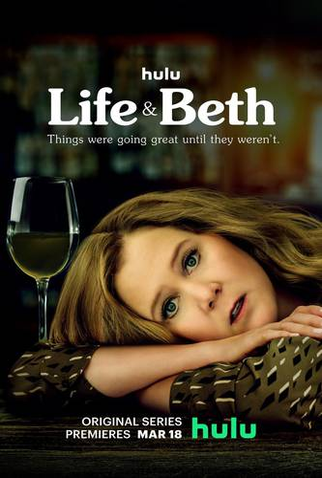 Poster 1 de Série Life & Beth (1ª Temporada) (2022)