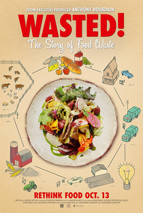 Wasted! The Story of Food Waste - Poster / Capa / Cartaz - Oficial 1