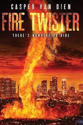  de Filme Fire Twister (2015)