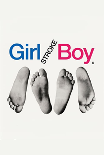 Girl Stroke Boy - Poster / Capa / Cartaz - Oficial 2