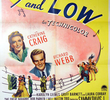 Sweet and Low
