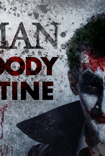 Batman: The Bloody Valentine - Poster / Capa / Cartaz - Oficial 1