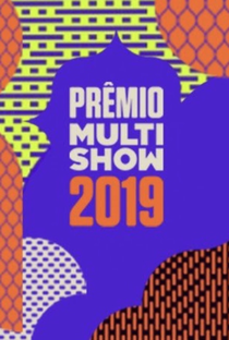 Prêmio Multishow 2019 - Poster / Capa / Cartaz - Oficial 2
