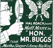 The Honorable Mr. Buggs