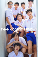 Thank God It's Friday (ขอบคุณวันสุข)