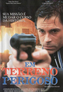 Em Terreno Perigoso  (On Dangerous Ground)