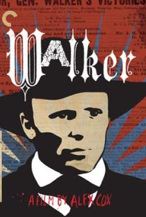 Walker: Uma Aventura na Nicarágua - Poster / Capa / Cartaz - Oficial 3