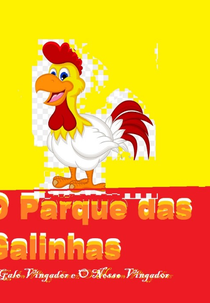 O Parque das Galinhas: Edição Especial (O Parque das Galinhas: Edição Especial)