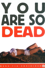 You're So Dead (You're So Dead)