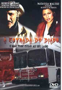 A Estrada do Diabo (Devil's Highway)