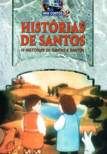 Mini Contos - Histórias de Santos (Mini Contos - Histórias que Jesus Contou)