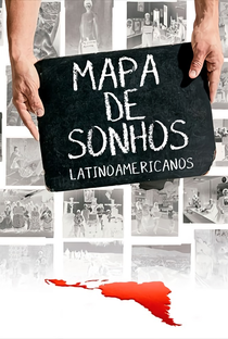 Mapa de Sonhos Latinoamericanos - Poster / Capa / Cartaz - Oficial 1
