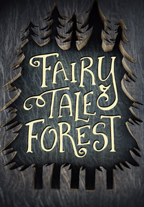 Fairy Tale Forest (Fairy Tale Forest)