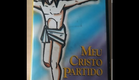 Meu cristo partido
