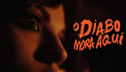 O Diabo Mora Aqui  (The Fostering) -TRAILER