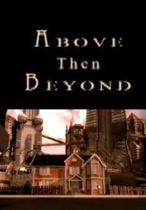 Above Then Beyond (Above Then Beyond)