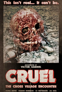 Cruel: The Cross Village Encounter - Poster / Capa / Cartaz - Oficial 1