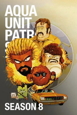 Aqua Teen - O Esquadrão Força Total (8ª Temporada) (Aqua Teen Hunger Force (Season 8))