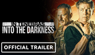 In Tenebras: Into The Darkness - Official Trailer (2024) Michael Pare, Tayah Kansik