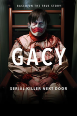 Gacy: Serial Killer Next Door (Gacy: Serial Killer Next Door)