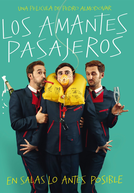 Os Amantes Passageiros (Los Amantes Pasajeros)