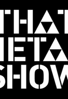 That Metal Show (That Metal Show)