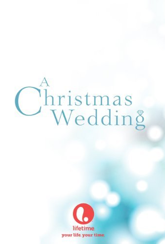 Um Casamento na Noite de Natal - 2006 | Filmow