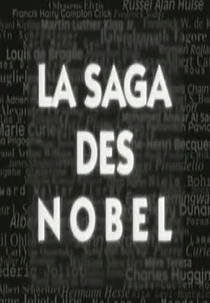 A Saga do Prêmio Nobel - O Clã Curie (La saga des Nobel - La tribu Curie)