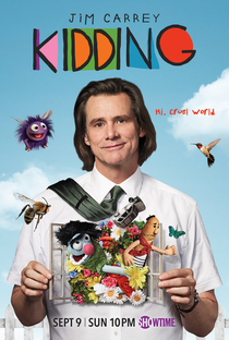 Kidding (1ª Temporada) - Poster / Capa / Cartaz - Oficial 2