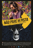 Não Pare na Pista - A Melhor História de Paulo Coelho