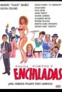 Tacos, Tortas e Enchiladas - Poster / Capa / Cartaz - Oficial 1