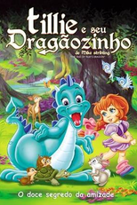 Tillie e Seu Dragãozinho (The Tale of Tillie's Dragon)