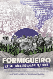 Formigueiro - A Revolução Cotidiana das Mulheres - Poster / Capa / Cartaz - Oficial 1