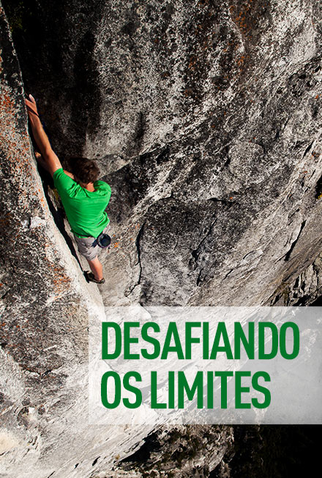 Poster 1 de Série Desafiando os Limites (2014)