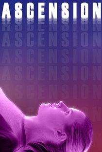Ascension - Poster / Capa / Cartaz - Oficial 1