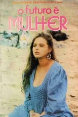 O Futuro É Mulher (Il futuro è donna)