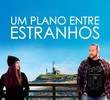 Um Plano Entre Estranhos