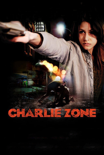 Charlie Zone - Poster / Capa / Cartaz - Oficial 3