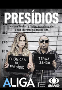 A Liga - Crônicas do Presídio (A Liga - Crônicas do Presídio)