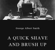 A Quick Shave and Brush Up