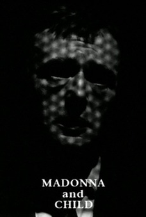 Madonna and Child - Poster / Capa / Cartaz - Oficial 1