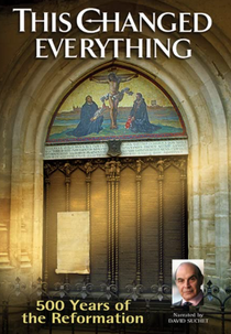 A Reforma - O Movimento Que Mudou o Mundo (This Changed Everything)