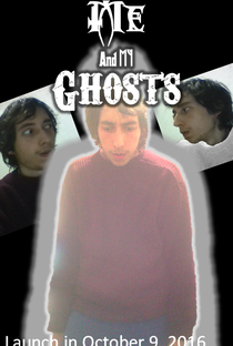 Me And My Ghosts (1ª Temporada) - Poster / Capa / Cartaz - Oficial 1