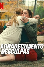 Agradecimento e Desculpas (Thank You, I'm Sorry)