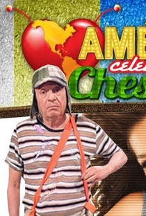 América Celebra a Chespirito - Poster / Capa / Cartaz - Oficial 2
